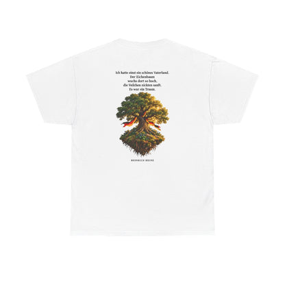 Unisex T-Shirt mit Zitat - Heine - Schönes Vaterland Eiche (Druck hinten) – back