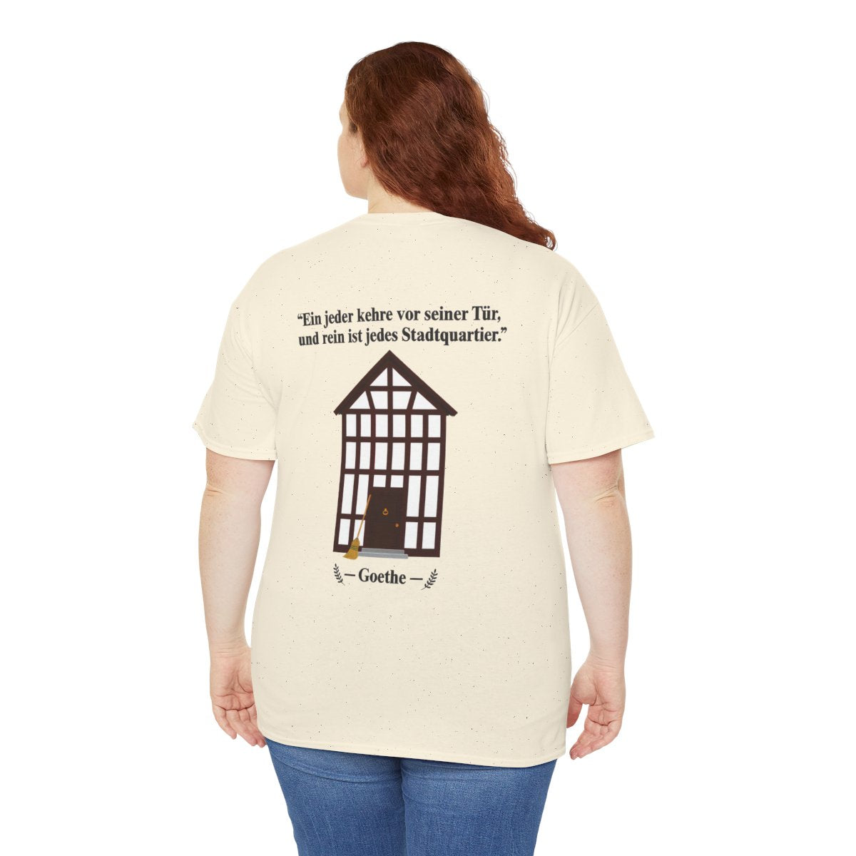 Unisex T-Shirt mit Zitat - Goethe - Vor seiner Tür kehren (Druck hinten) – person-5-back