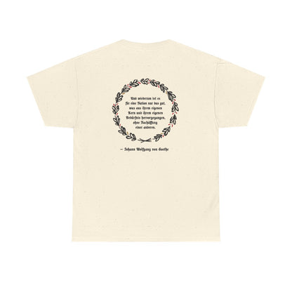 Unisex T-Shirt mit Zitat - Goethe - Ohne Nachäffung (Druck hinten) – back