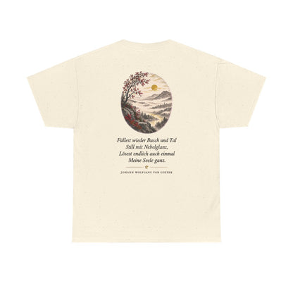Unisex T-Shirt mit Zitat - Goethe - Füllest wieder Busch und Tal (Druck hinten) – back