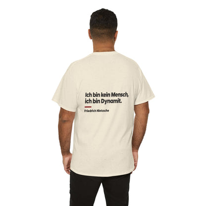 Unisex T-Shirt mit Zitat - Nietzsche - Ich bin Dynamit (Druck hinten) – person-6-back