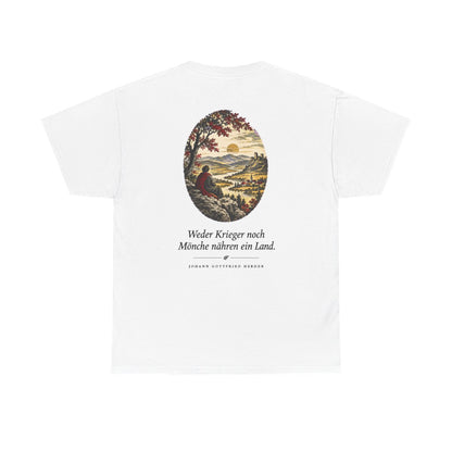 Unisex T-Shirt mit Zitat - Herder - Weder Krieger noch Mönche nähren ein Land (Druck hinten) – back