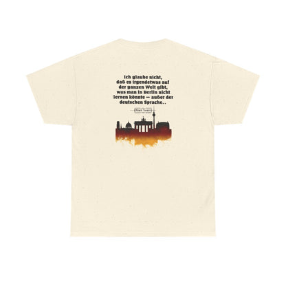 Unisex T-Shirt mit Zitat - Twain - Berlin und die deutsche Sprache (Druck hinten) – back