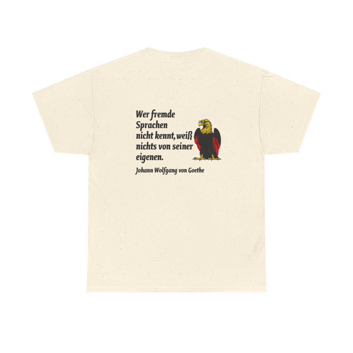 Unisex T-Shirt mit Zitat - Goethe - Fremde Sprachen (Druck hinten) – back