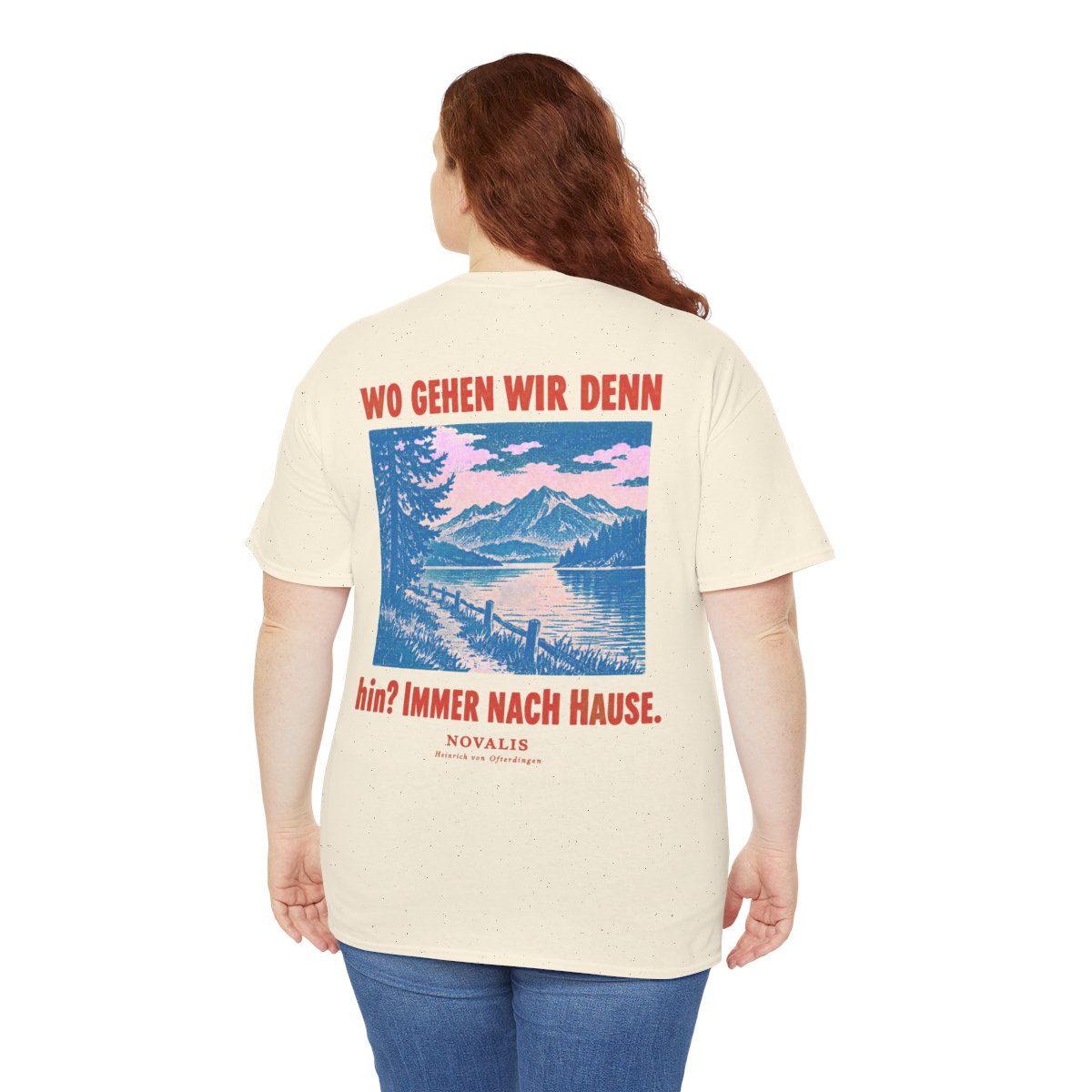 Unisex T-Shirt mit Zitat - Novalis - Wo gehen wir denn hin (Druck hinten) – person-5-back