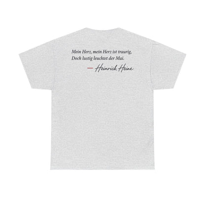 Unisex T-Shirt mit Zitat - Heine - Mein Herz, mein Herz ist traurig Signatur (Druck hinten) – back