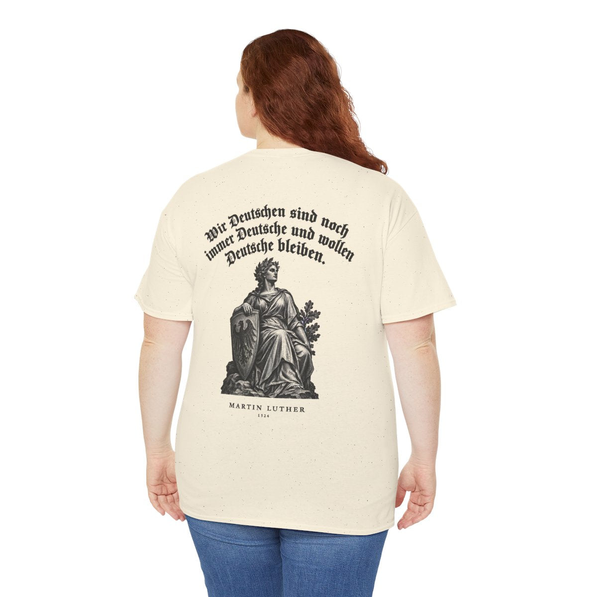 Unisex T-Shirt mit Zitat - Luther - Wir Deutschen sind noch immer Gravur (Druck hinten) – person-5-back