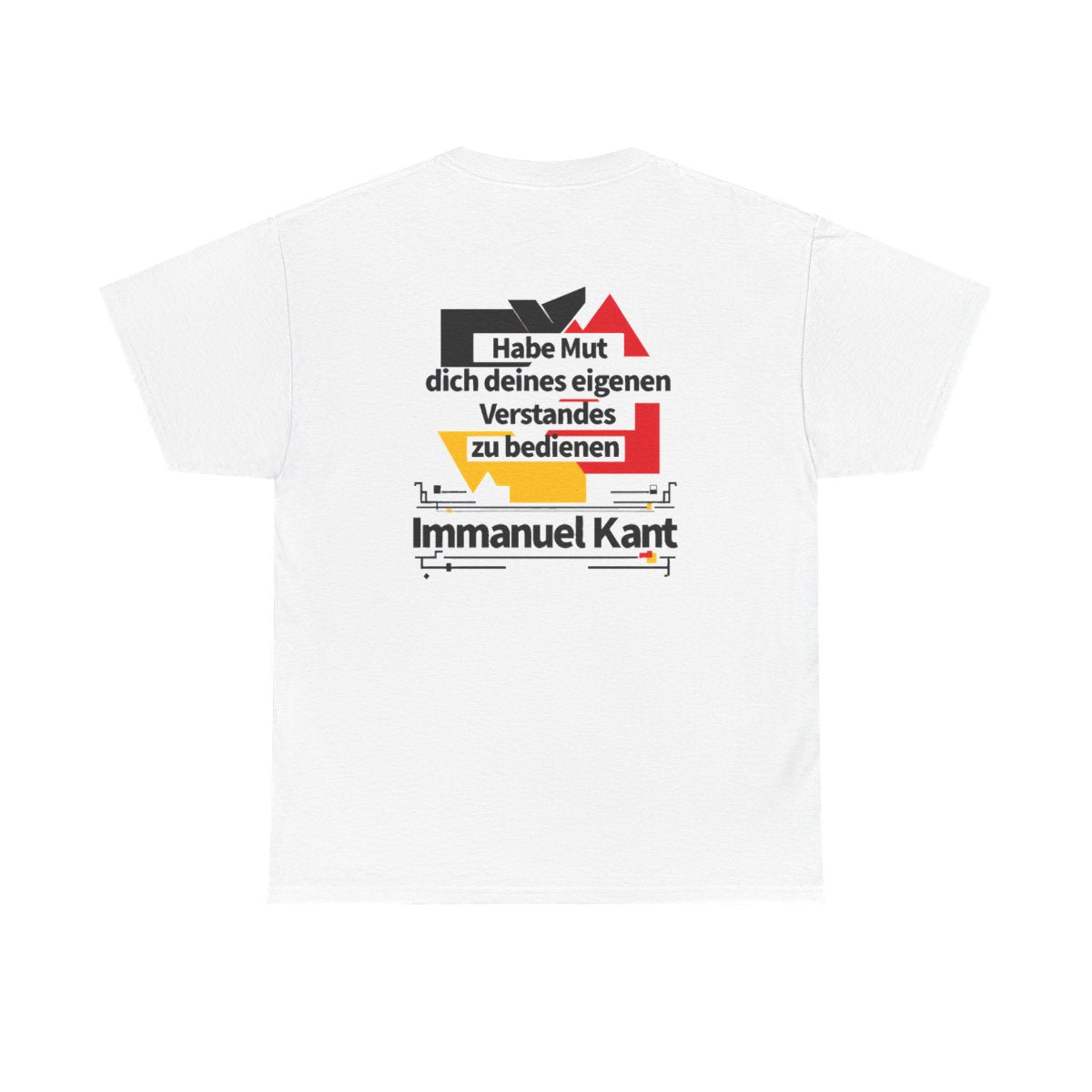 Unisex T-Shirt mit Zitat - Kant - Habe Mut Bauhaus (Druck hinten) – back