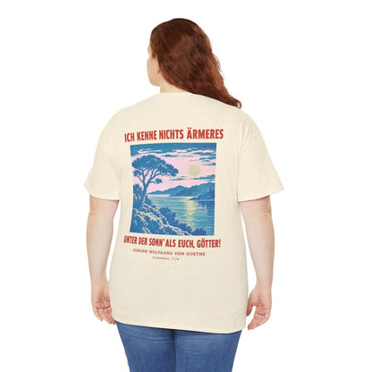Unisex T-Shirt mit Zitat - Goethe - Ich kenne nichts Ärmeres (Druck hinten) – person-5-back