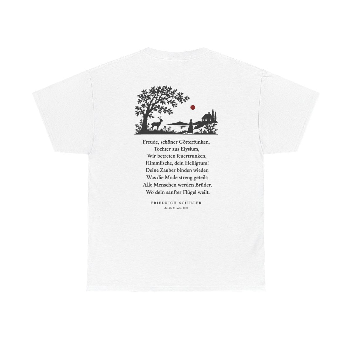 Unisex T-Shirt mit Zitat - Schiller - Freude, schöner Götterfunken Scherenschnitt (Druck hinten) – back