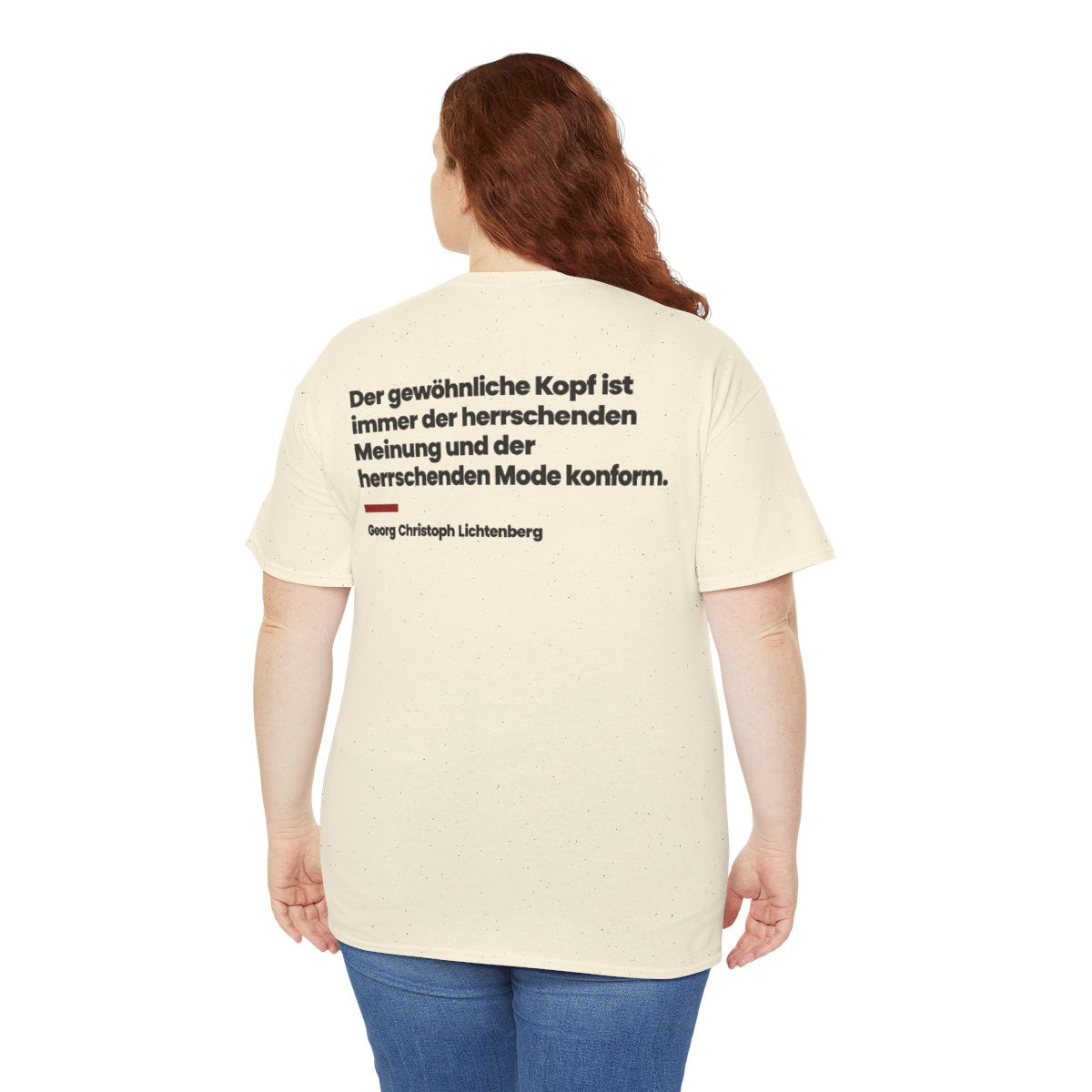 Unisex T-Shirt mit Zitat - Lichtenberg - Der gewöhnliche Kopf ist immer (Druck hinten) – person-5-back