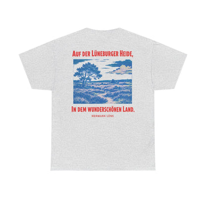 Unisex T-Shirt mit Zitat - Löns - Auf der Lüneburger Heide (Druck hinten) – back