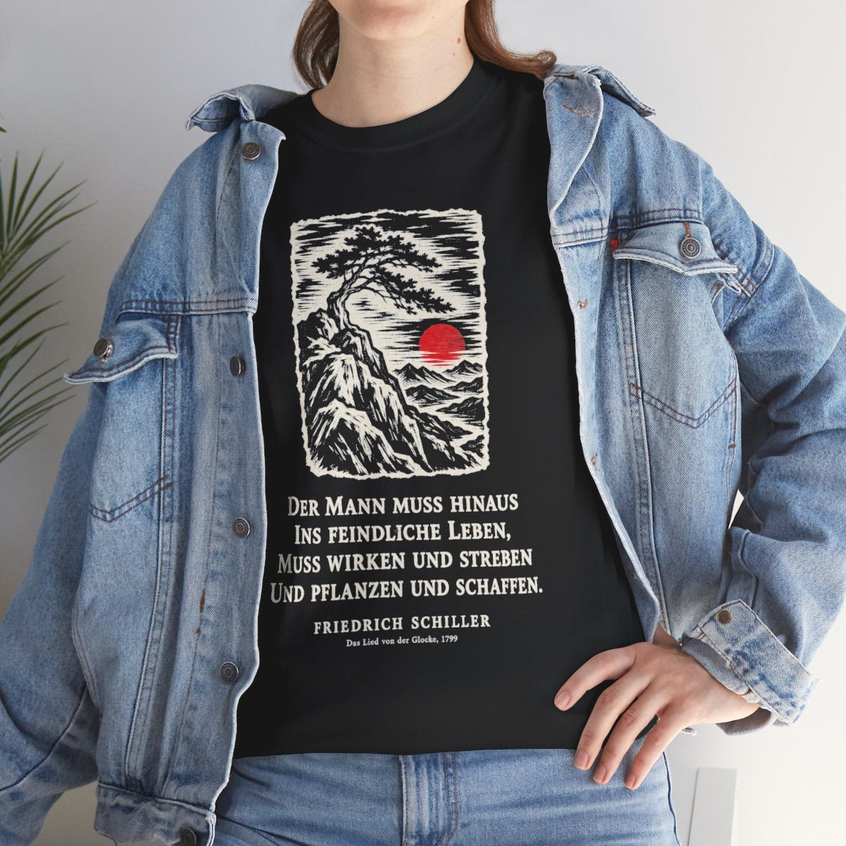 Unisex T-Shirt mit Zitat - Schiller - Der Mann muss hinaus – lifestyle