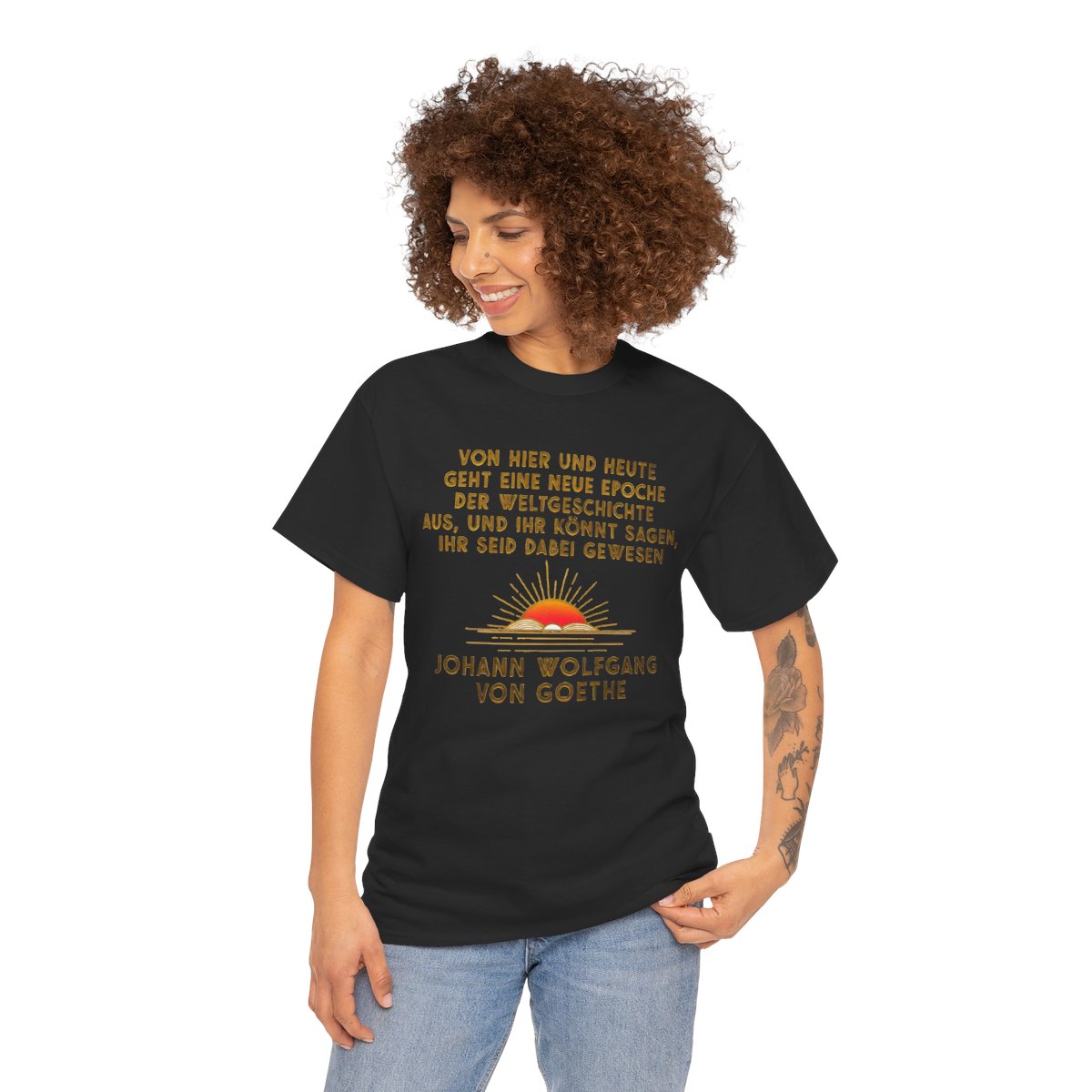 Unisex T-Shirt mit Zitat - Goethe - Neue Epoche der Weltgeschichte – person-1