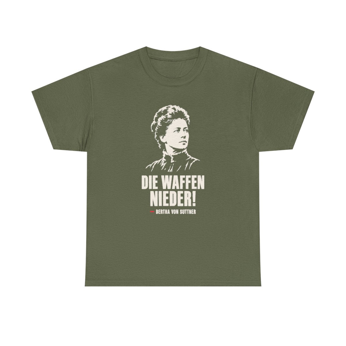 Unisex T-Shirt mit Zitat - Bertha von Suttner - Die Waffen nieder – front