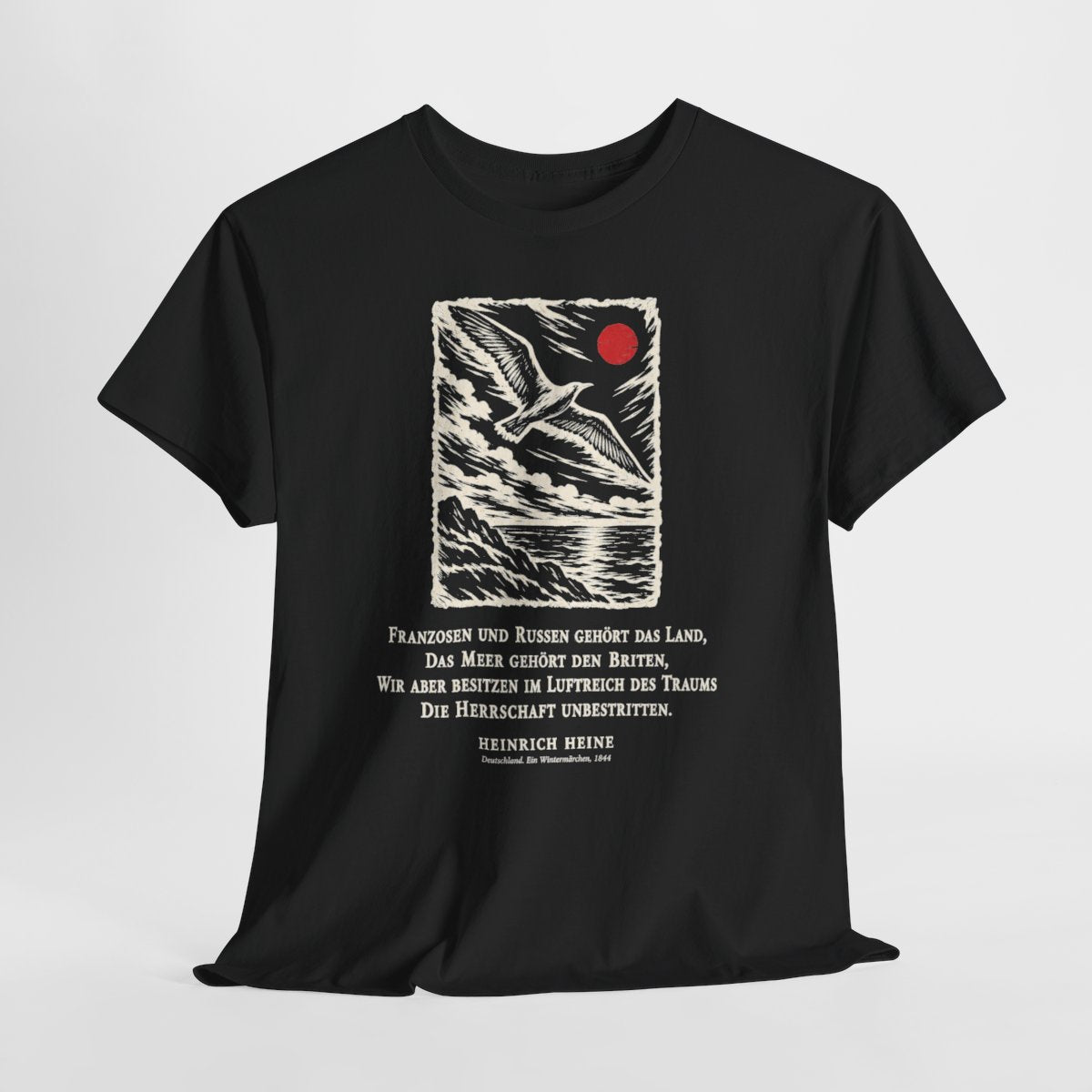 Unisex T-Shirt mit Zitat - Heine - Franzosen und Russen gehört das Land – hanging-1