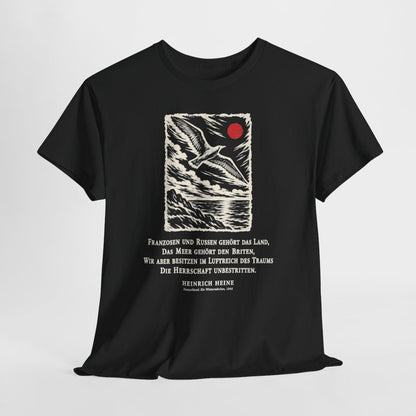 Unisex T-Shirt mit Zitat - Heine - Franzosen und Russen gehört das Land – hanging-1