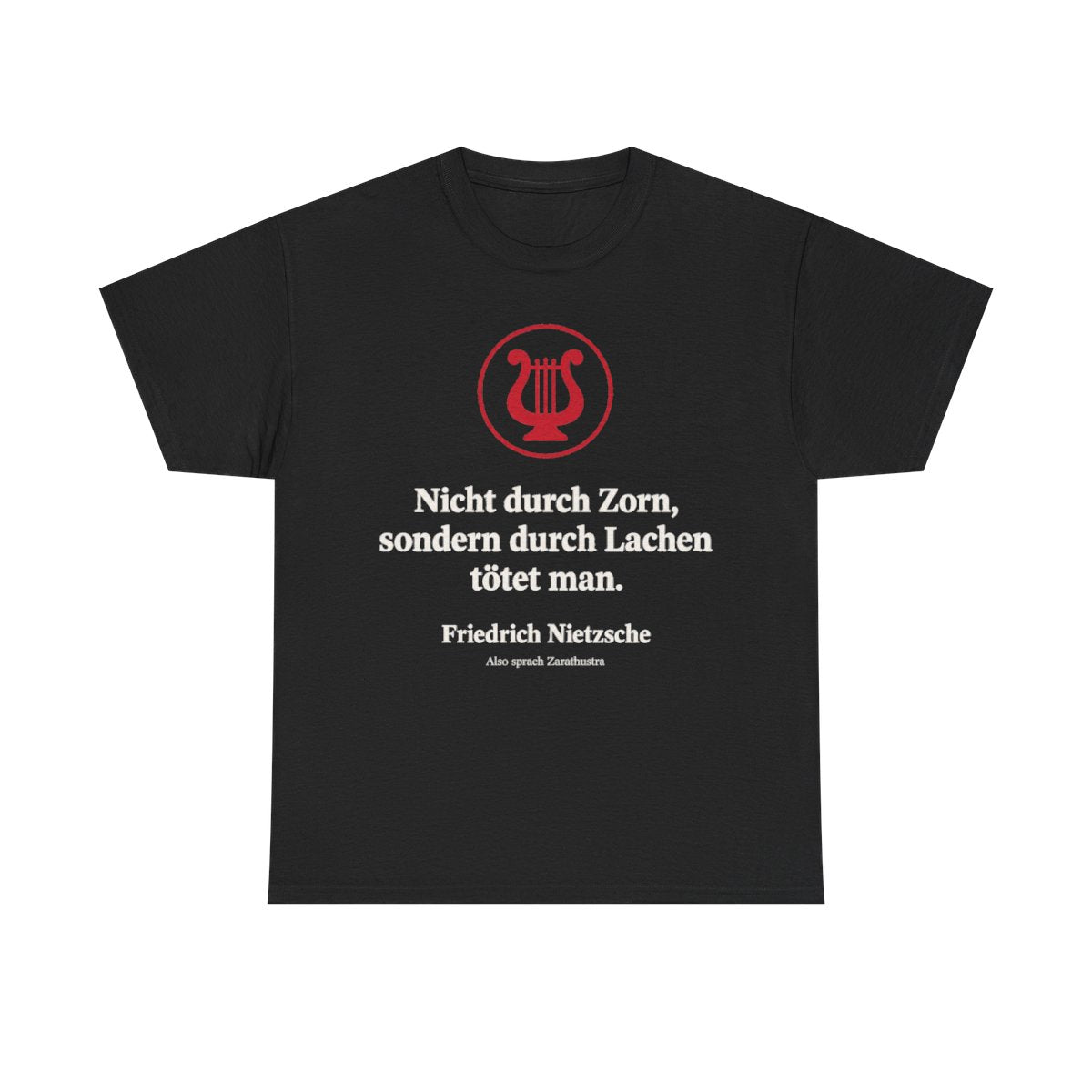 Unisex T-Shirt mit Zitat - Nietzsche - Nicht durch Zorn Symbol – front
