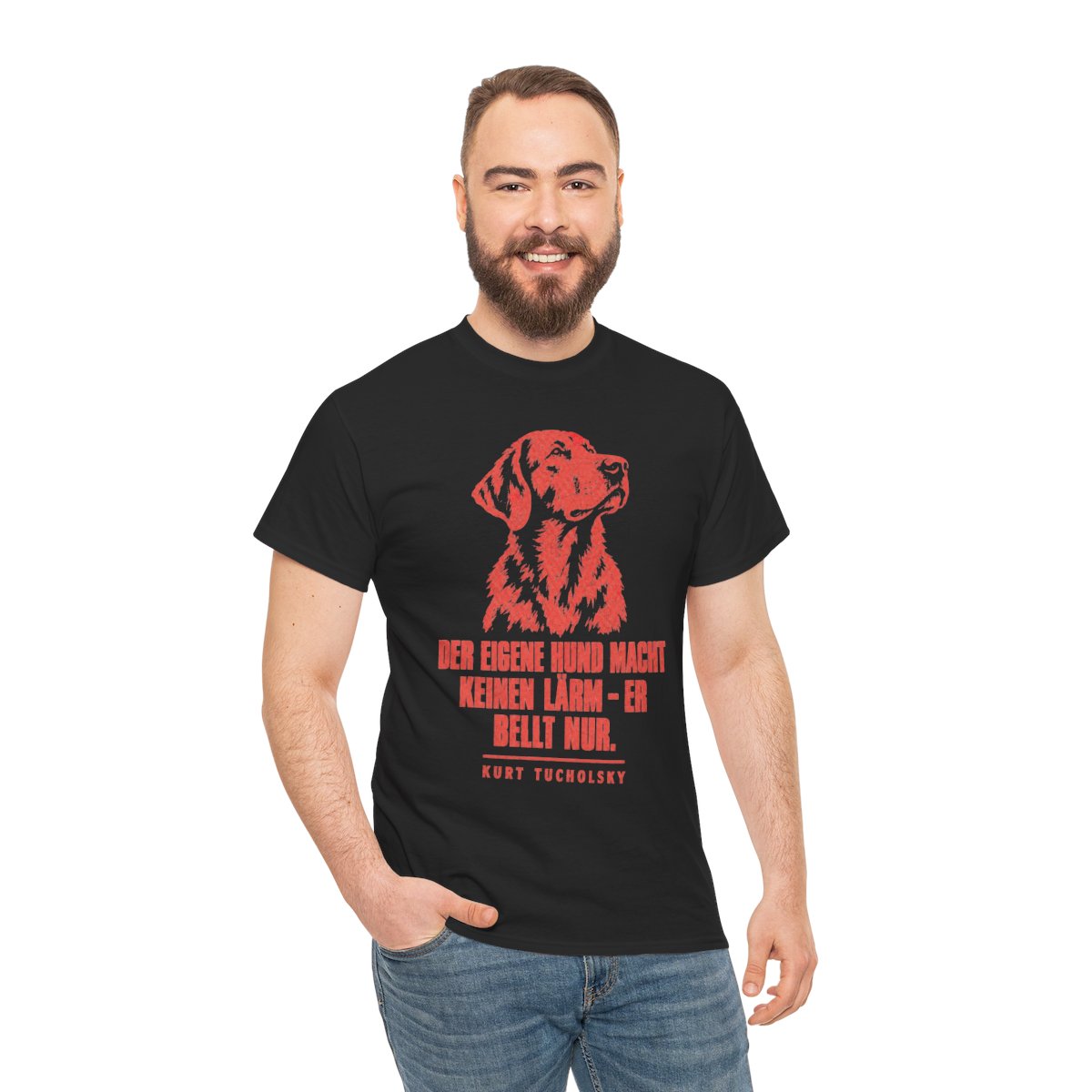Unisex T-Shirt mit Zitat - Tucholsky - Der eigene Hund macht keinen – person-3
