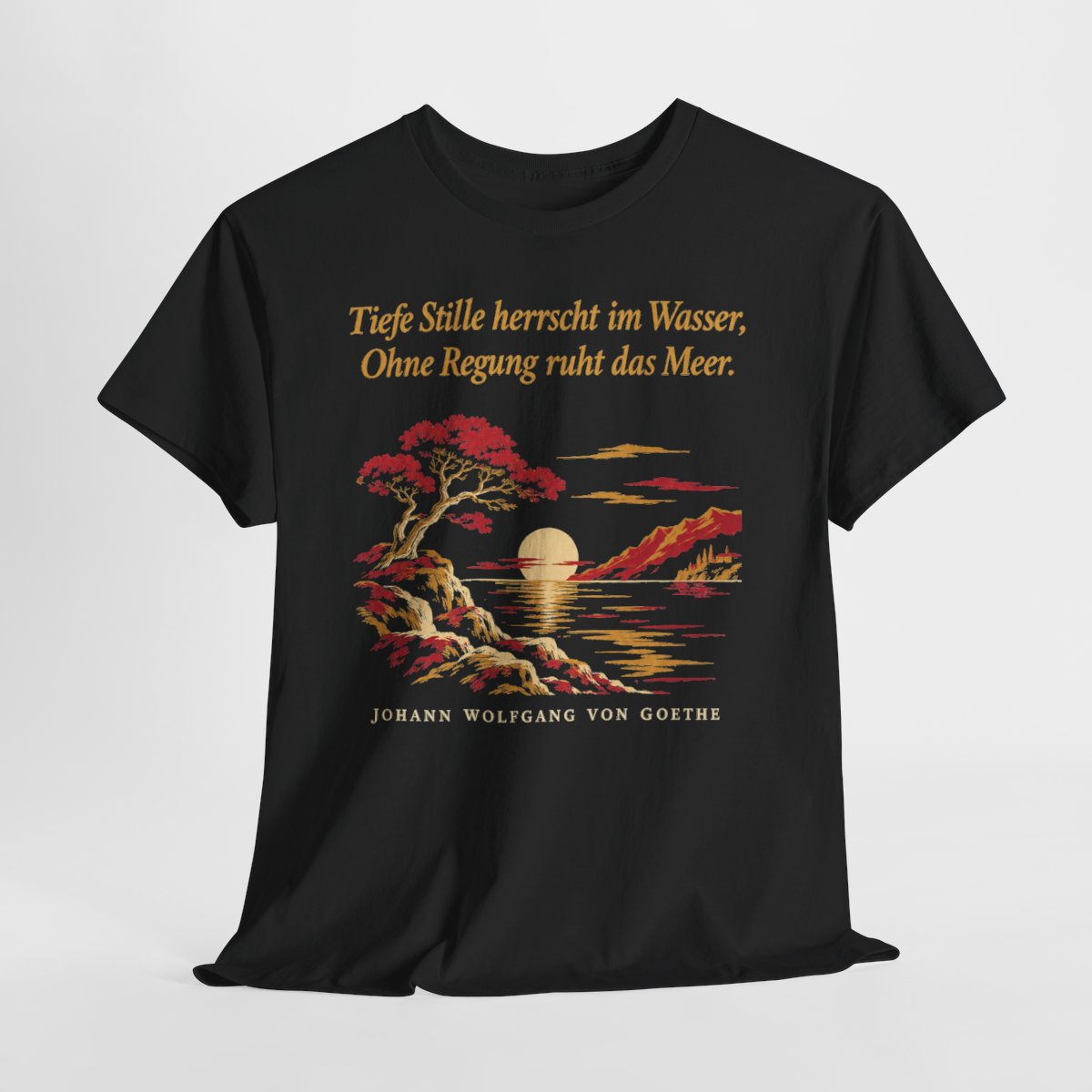 Unisex T-Shirt mit Zitat - Goethe - Tiefe Stille herrscht im Wasser – hanging-1