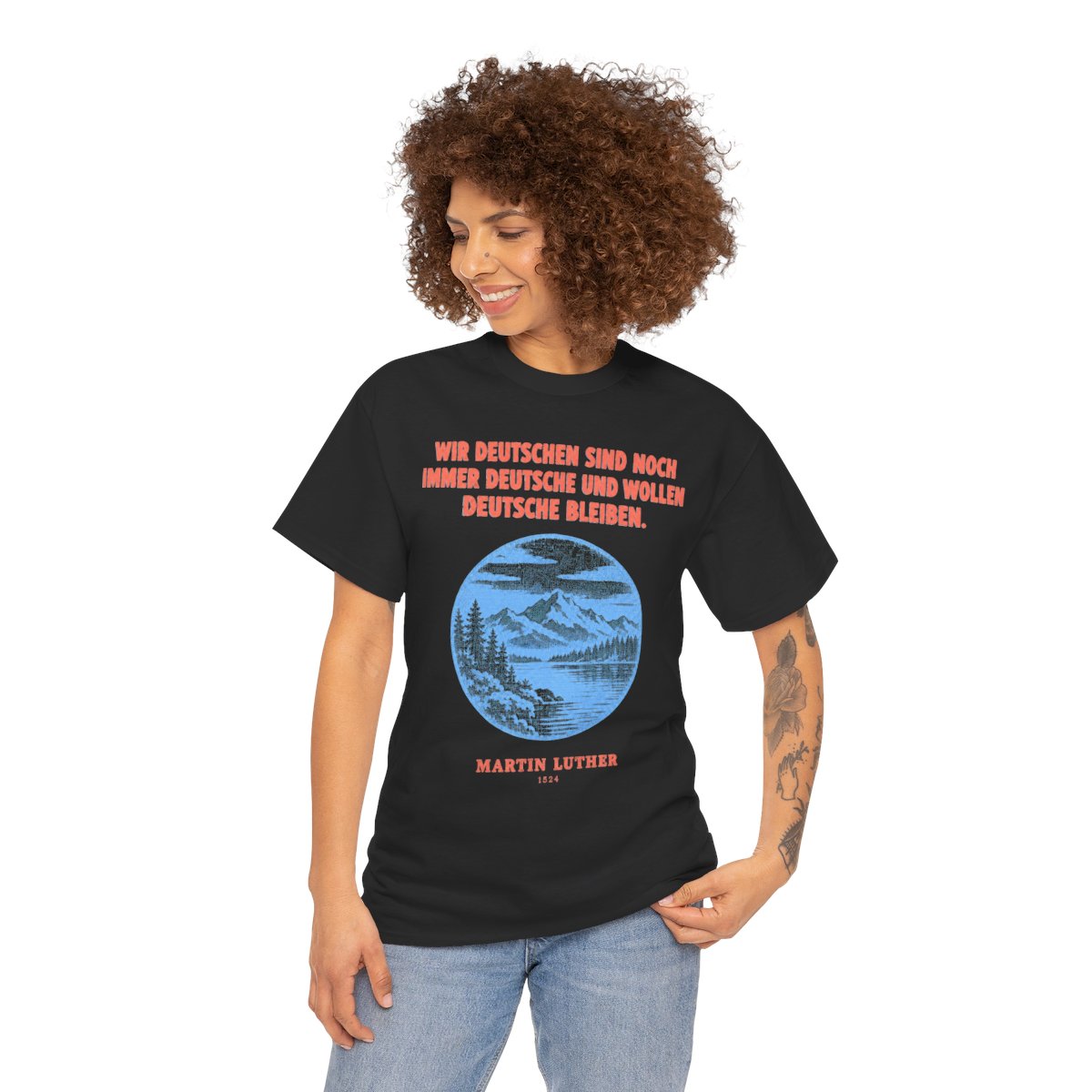 Unisex T-Shirt mit Zitat - Luther - Wir Deutschen sind noch immer – person-1