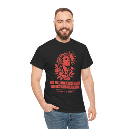Unisex T-Shirt mit Zitat - Heine - Mein Herz, mein Herz ist traurig – person-3