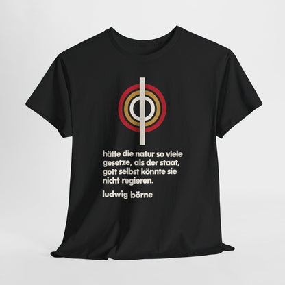 Unisex T-Shirt mit Zitat - Börne - Hätte die Natur so viele Bauhaus – hanging-1