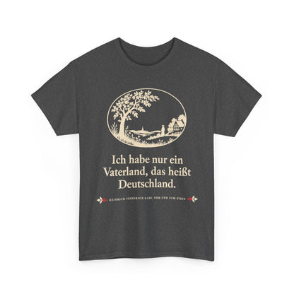 Unisex T-Shirt mit Zitat - Stein - Ich habe nur ein Vaterland Scherenschnitt – front-2