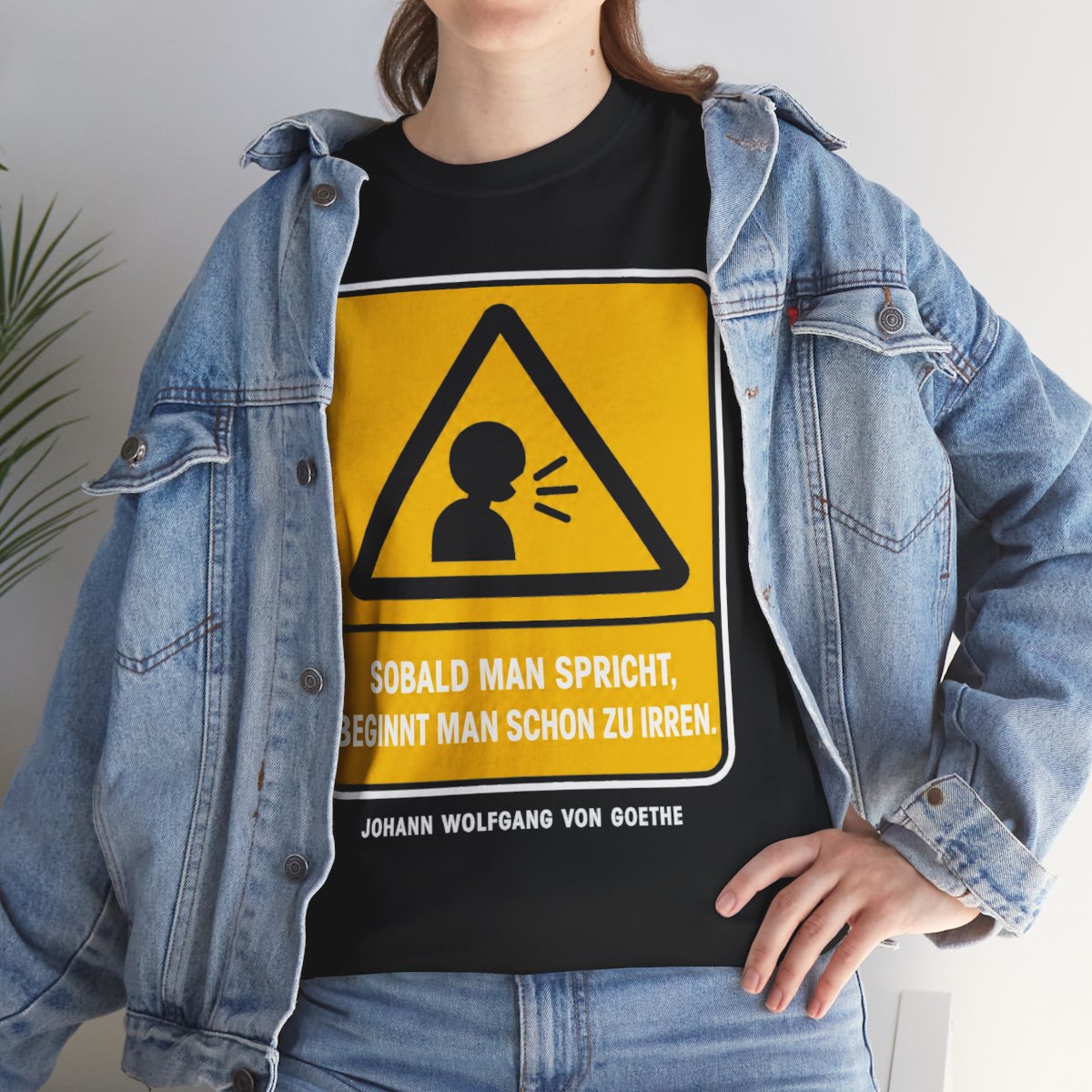 Unisex T-Shirt mit Zitat - Goethe - Sobald man spricht – lifestyle
