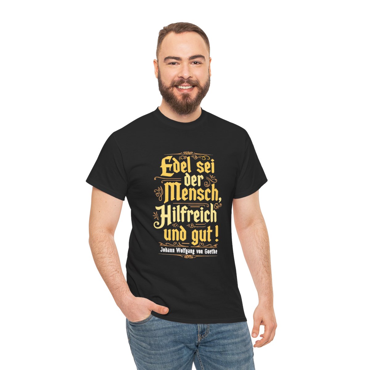 Unisex T-Shirt mit Zitat - Goethe - Edel sei der Mensch – person-3