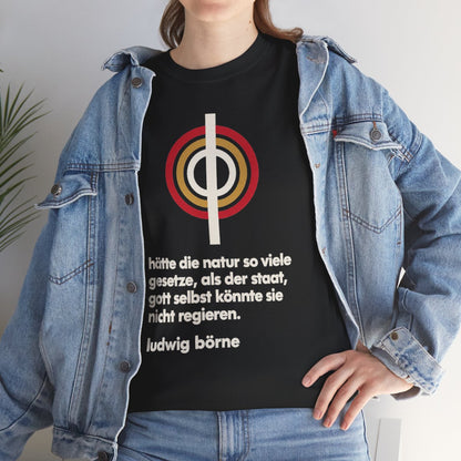 Unisex T-Shirt mit Zitat - Börne - Hätte die Natur so viele Bauhaus – lifestyle