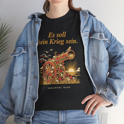 Unisex T-Shirt mit Zitat - Kant - Es soll kein Krieg sein – lifestyle