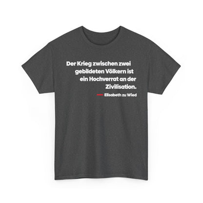 Unisex T-Shirt mit Zitat - Wied - Der Krieg zwischen zwei gebildeten – front-2