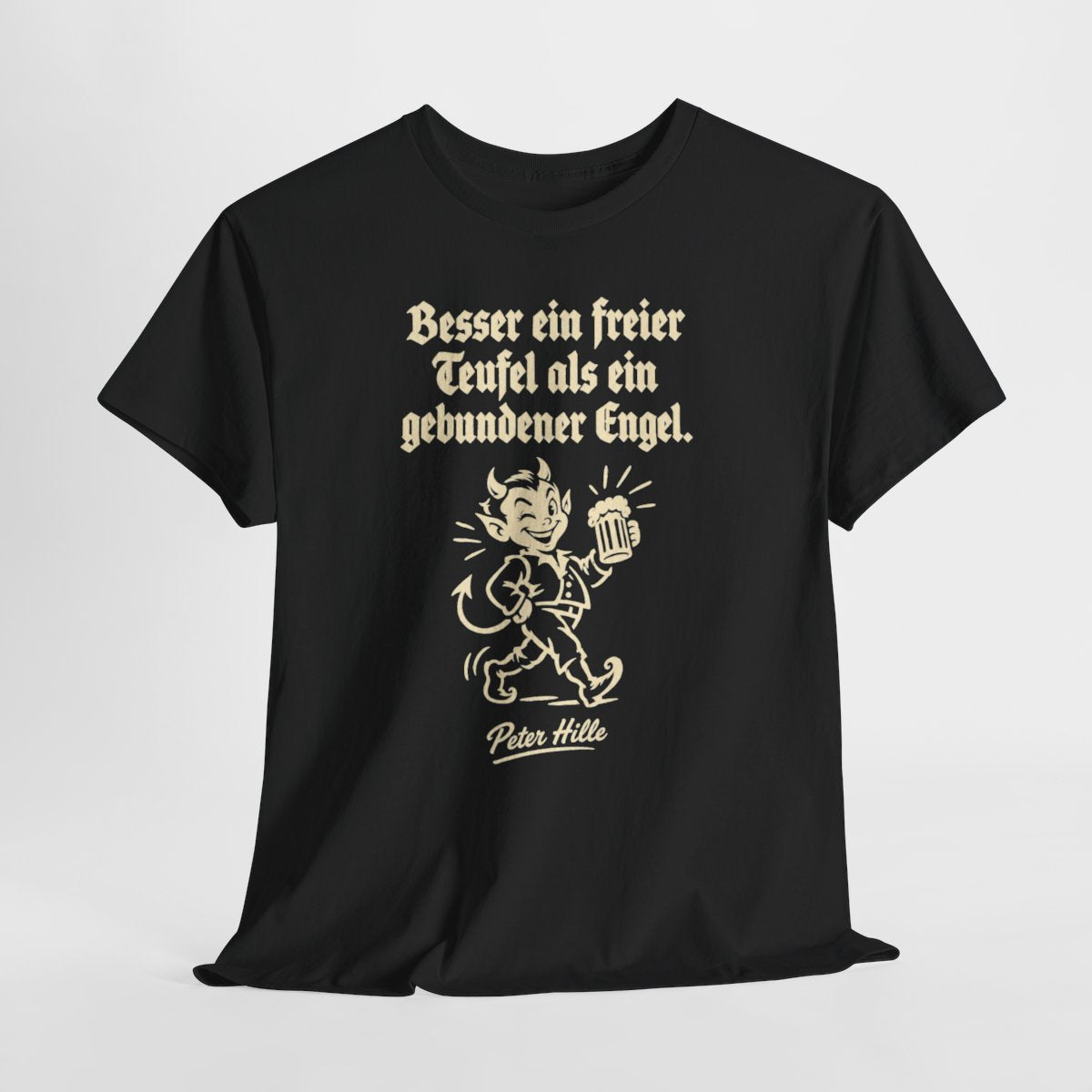Unisex T-Shirt mit Zitat - Hille - Besser ein freier Teufel – hanging-1