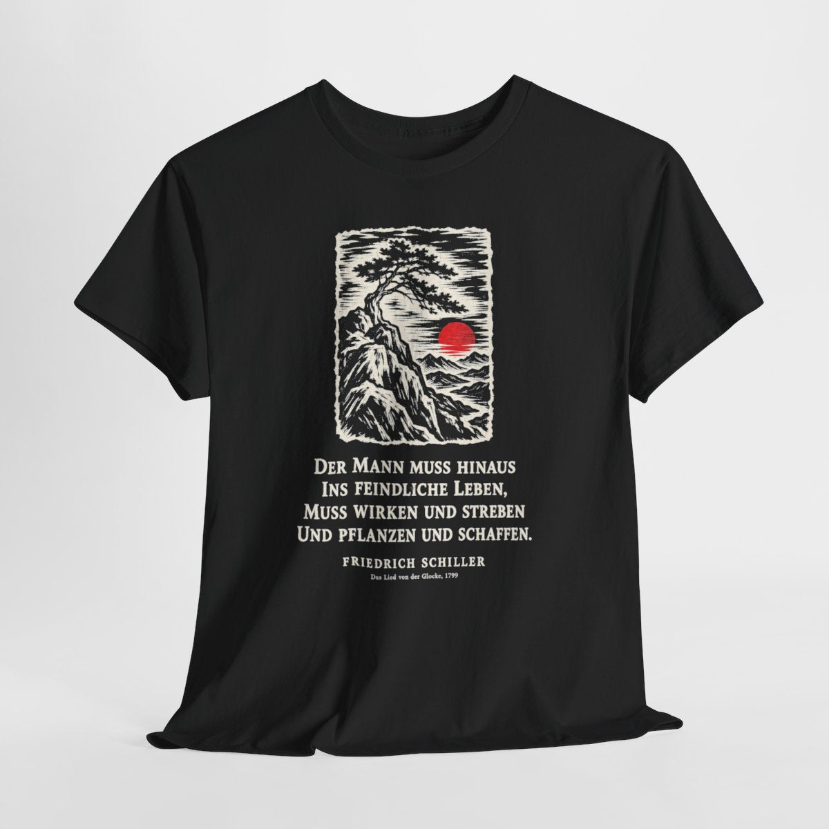 Unisex T-Shirt mit Zitat - Schiller - Der Mann muss hinaus – hanging-1