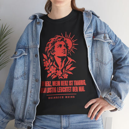 Unisex T-Shirt mit Zitat - Heine - Mein Herz, mein Herz ist traurig – lifestyle