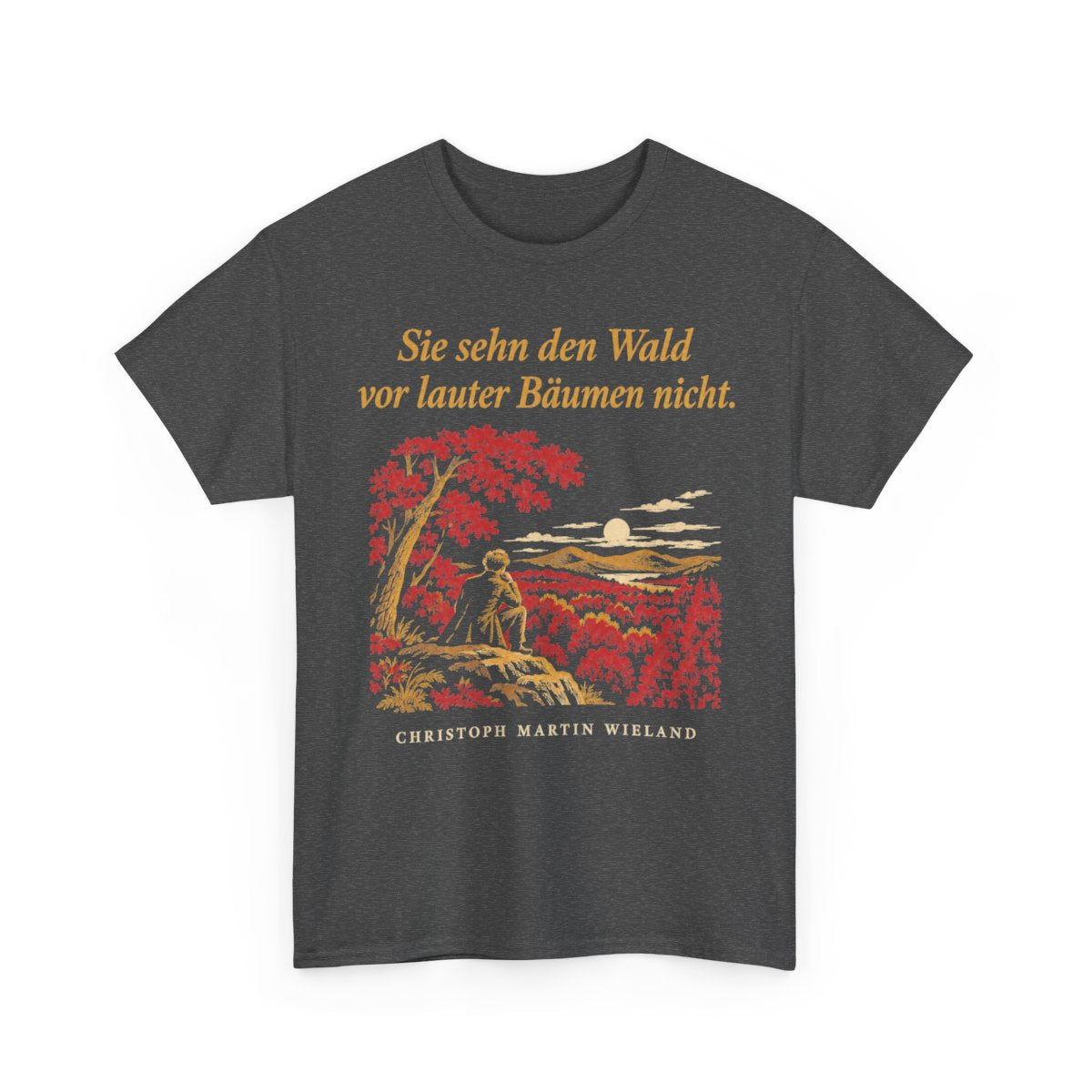 Unisex T-Shirt mit Zitat - Wieland - Sie sehn den Wald vor Nachtstück – front-2
