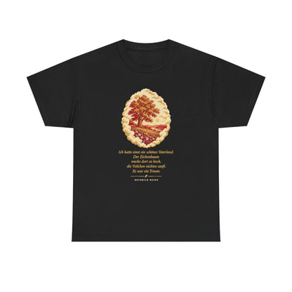Unisex T-Shirt mit Zitat - Heine - Schönes Vaterland Traum – front