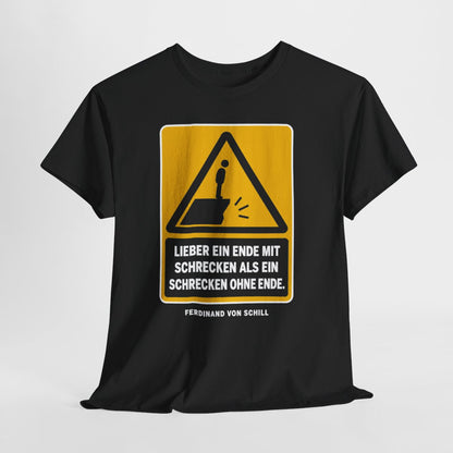 Unisex T-Shirt mit Zitat - Schill - Lieber ein Ende mit Schrecken – hanging-1