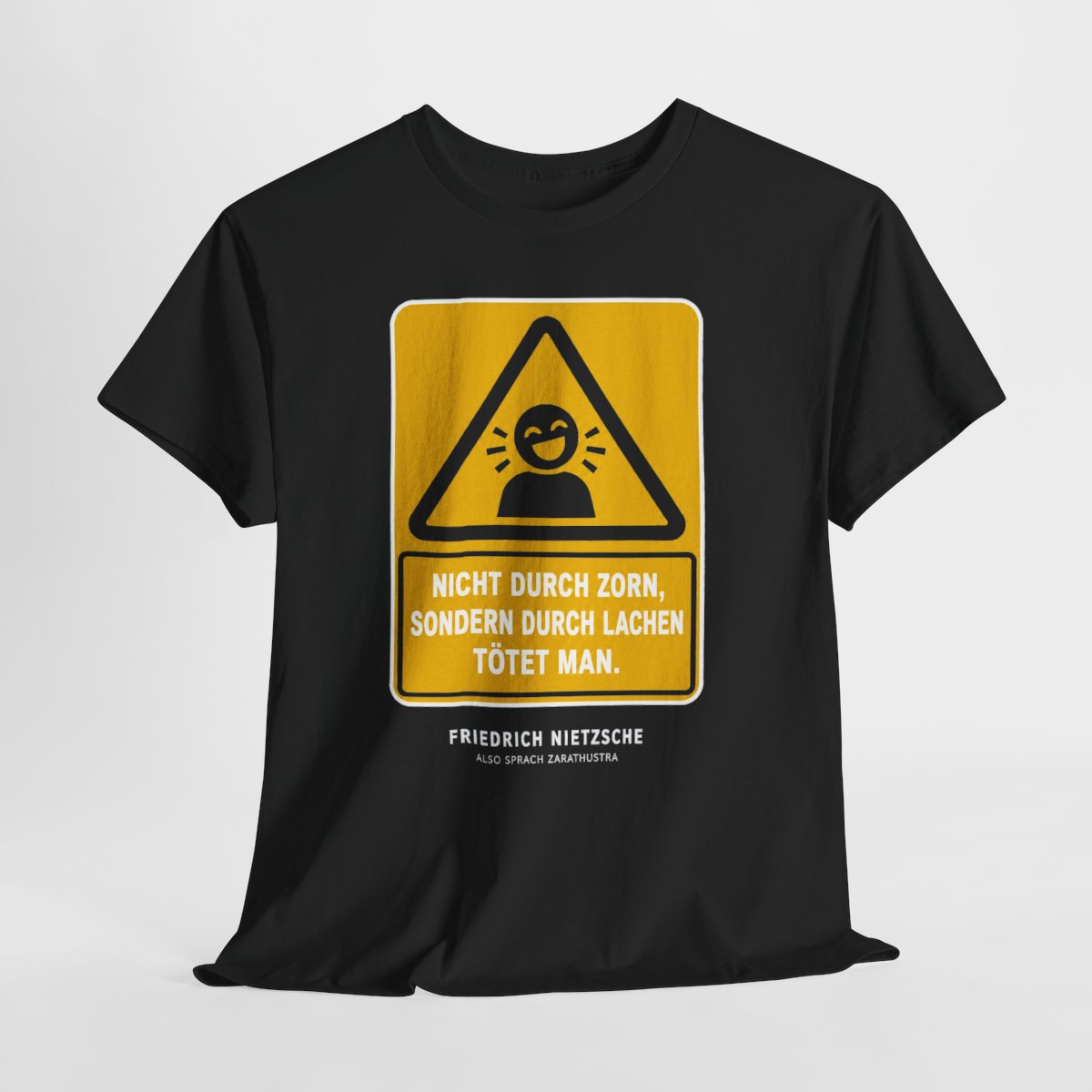 Unisex T-Shirt mit Zitat - Nietzsche - Nicht durch Zorn – hanging-1