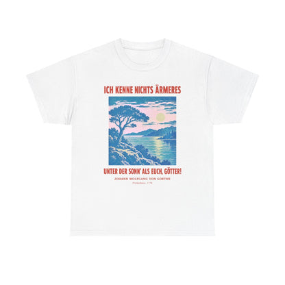 Unisex T-Shirt mit Zitat - Goethe - Ich kenne nichts Ärmeres – front
