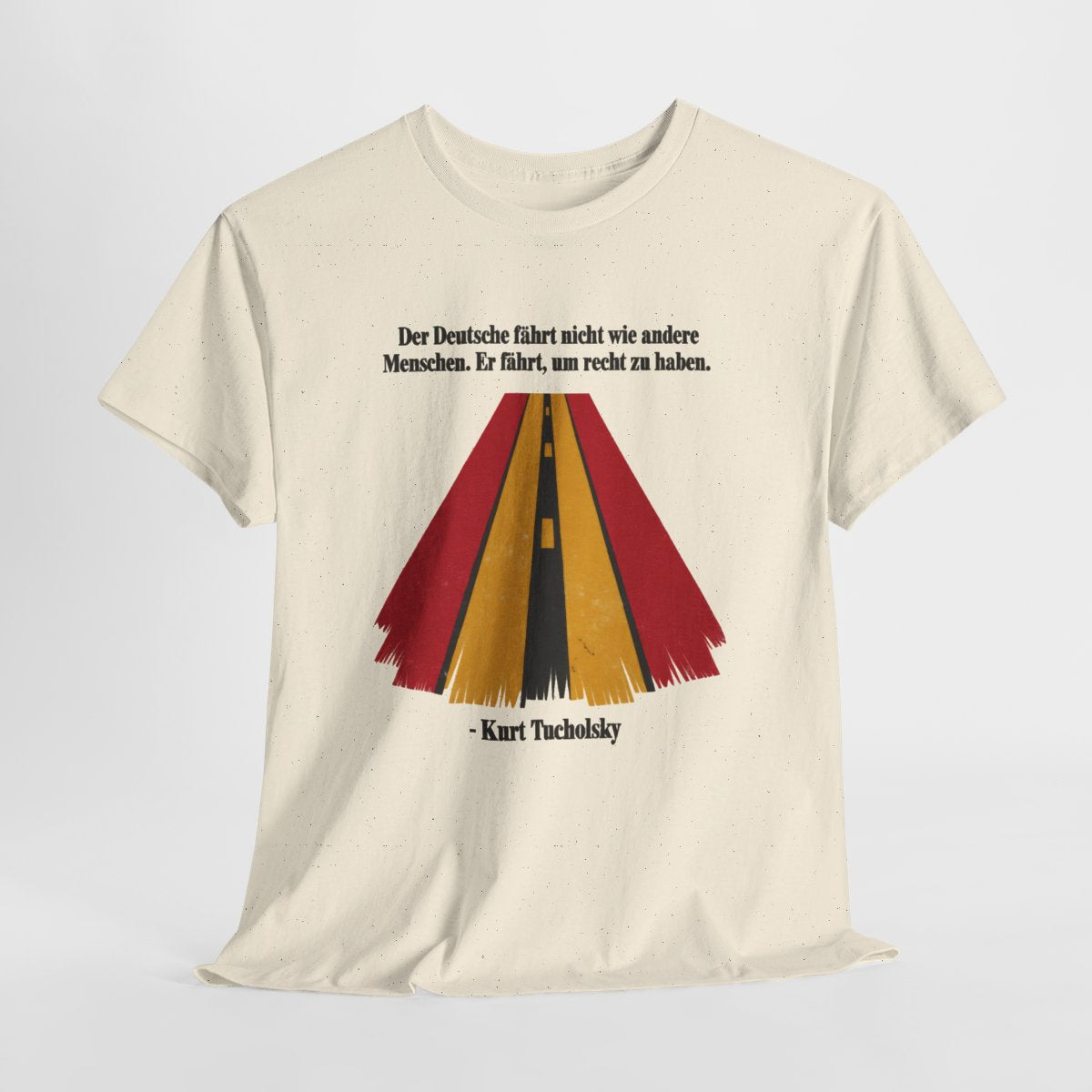 Unisex T-Shirt mit Zitat - Tucholsky - Fährt um recht zu haben – hanging-1