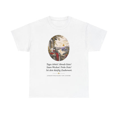 Unisex T-Shirt mit Zitat - Goethe - Tages Arbeit – front