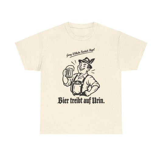 Unisex T-Shirt mit Zitat - Hegel - Bier treibt auf Urin – front