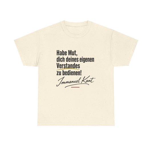 Unisex T-Shirt mit Zitat - Kant - Habe Mut Signatur – front
