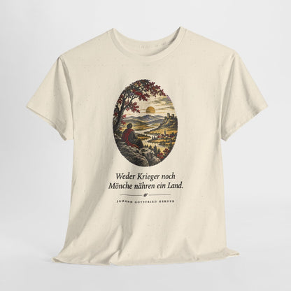 Unisex T-Shirt mit Zitat - Herder - Weder Krieger noch Mönche nähren ein Land – hanging-1