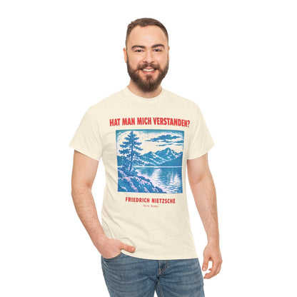 Unisex T-Shirt mit Zitat - Nietzsche - Hat man mich verstanden Plakat – person-3