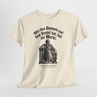 Unisex T-Shirt mit Zitat - Bismarck - Wer den Daumen – hanging-1