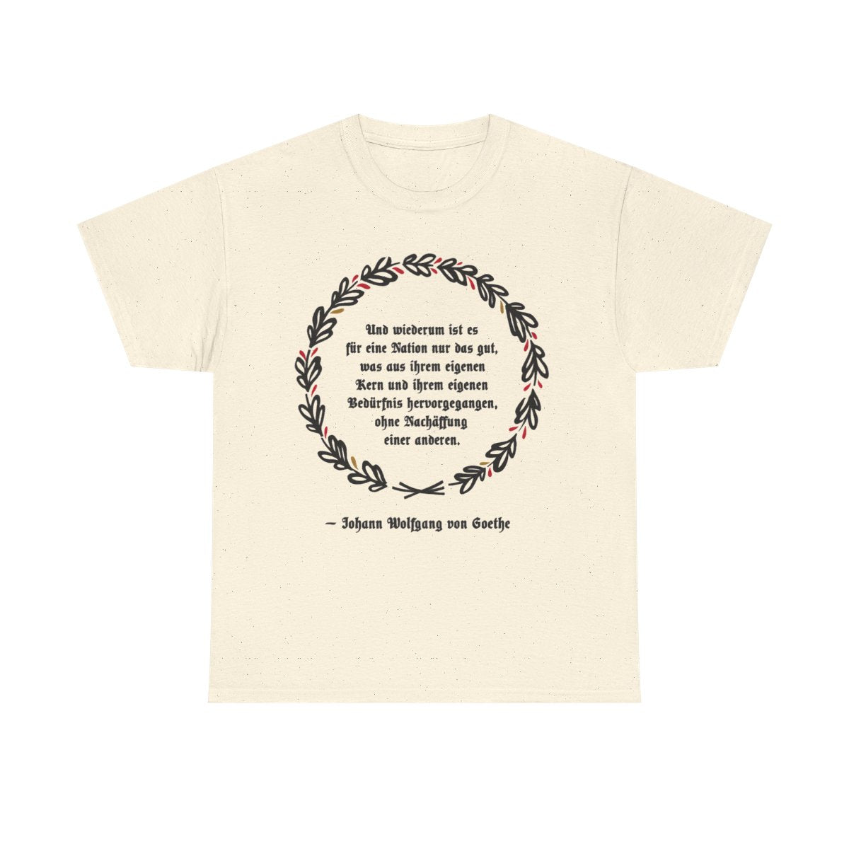 Unisex T-Shirt mit Zitat - Goethe - Ohne Nachäffung – front