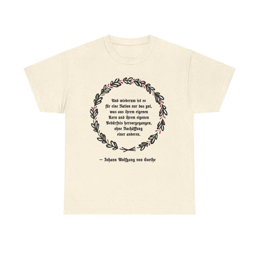 Unisex T-Shirt mit Zitat - Goethe - Ohne Nachäffung – front